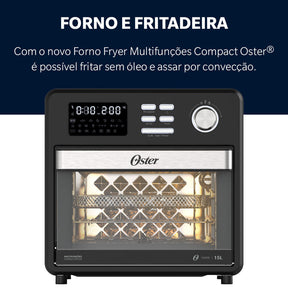 Forno e Fryer 15L Oster Multifunções Compact 10 em 1